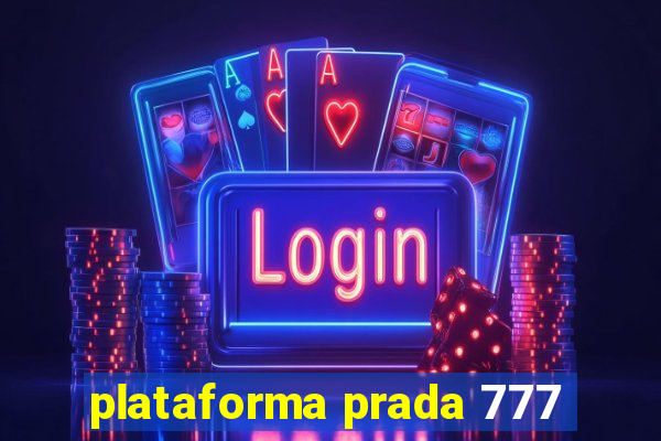 plataforma prada 777